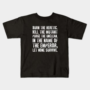 For the Emperor! Kids T-Shirt